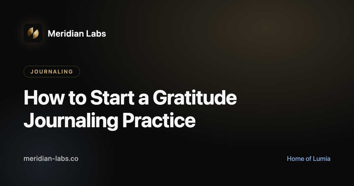 How to Start a Gratitude Journaling Practice