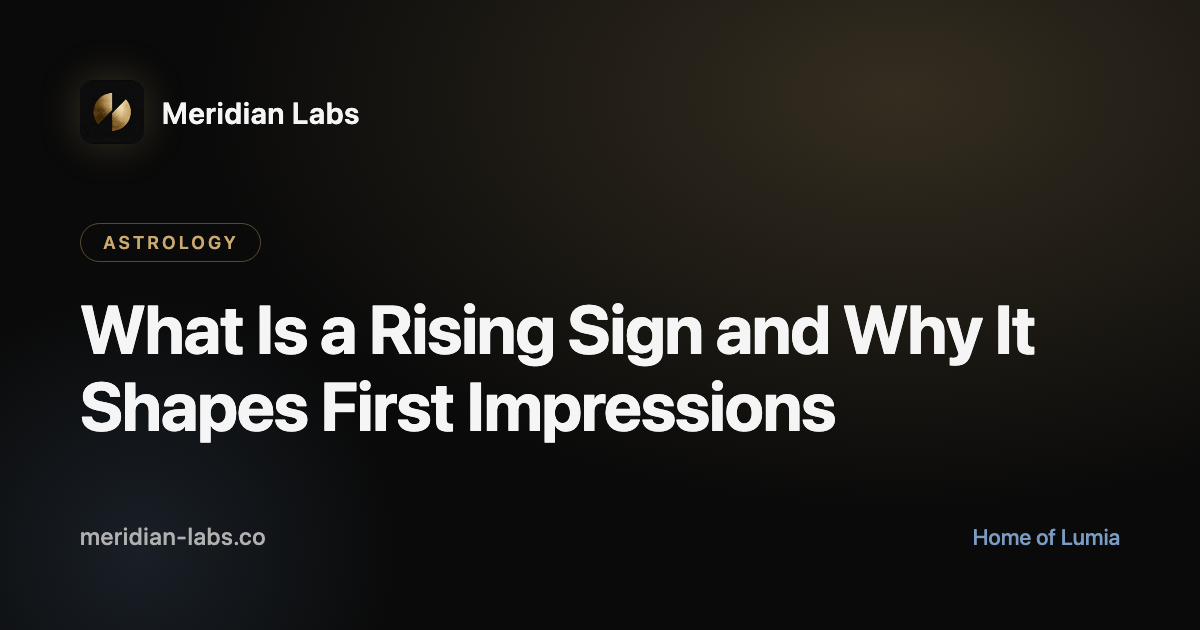What Is a Rising Sign and Why It Shapes First Impressions